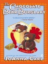 Cover image for The Chocolate Bear Burglary
